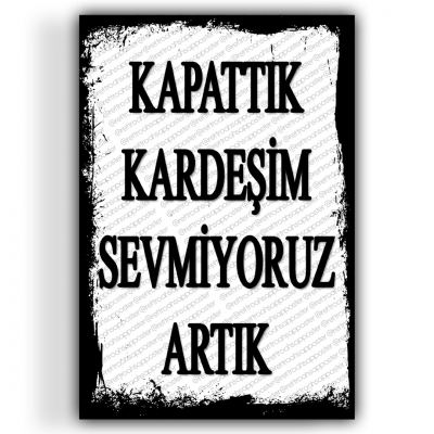 Kapattık Kardeşim Ahşap Retro Vintage Poster 