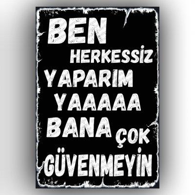  Ben herkessiz yaparım Retro Ahşap Poster