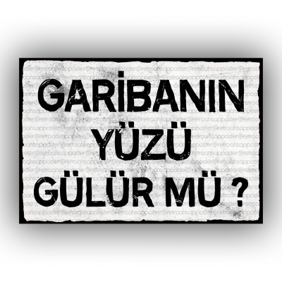  Garibanın yüzü gülür mü? Retro Ahşap Poster