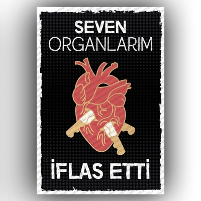 Seven Organlarım...  Ahşap Retro Poster