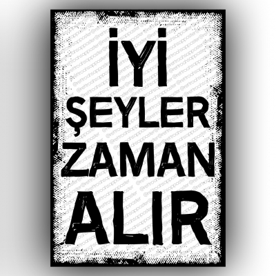 İyi Şeyler Zaman Alır Ahşap Retro Poster
