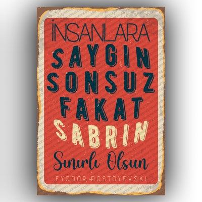 Fyodor Dostoyevski - İnsanlara Saygın Sonsuz Ahşap Retro Poster