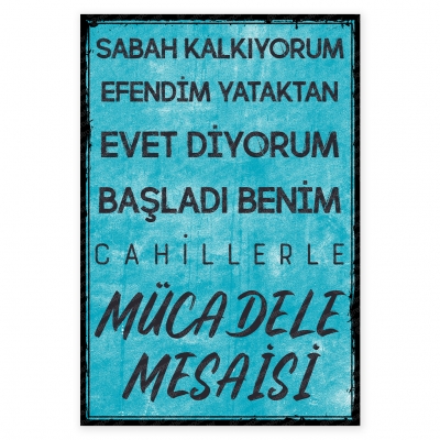 Başladı benim cahillerle mücadele meselesi Ahşap Retro Poster