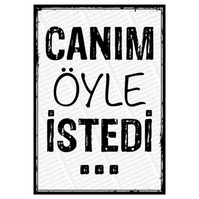 Canım öyle istedi- ahşap retro poster
