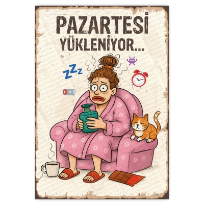 Pazartesi yükleniyor... - ahşap retro poster