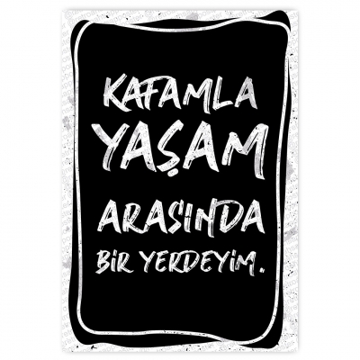kafamla yaşam arasında bir yerdeyim - ahşap retro poster